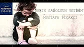 Başın sağolsun yetimim-Mustafa Pıçakçı-müziksiz neşid